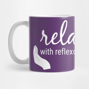 Relax with Reflexology (White) Mug